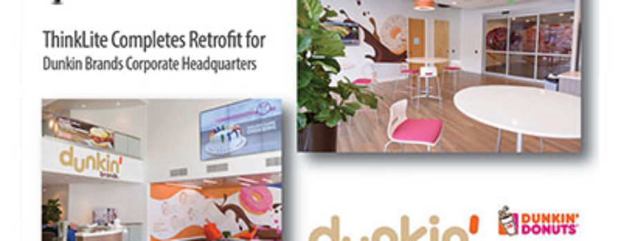 ThinkLite Completes Retrofit for Dunkin Brands Corporate Headquarters