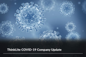 ThinkLite Covid-19 Company Update